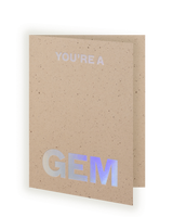 Greeting card: You're A Gem