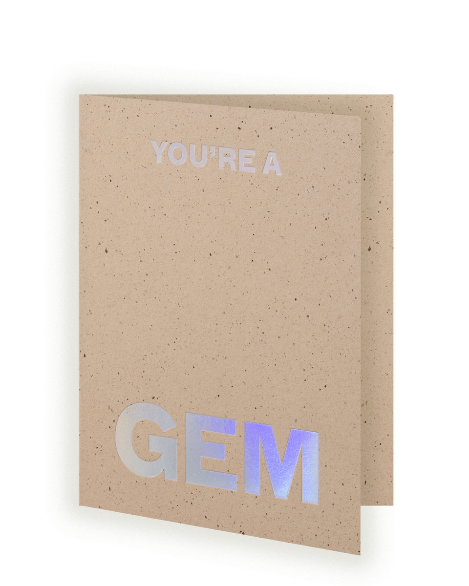 Greeting card: You're A Gem