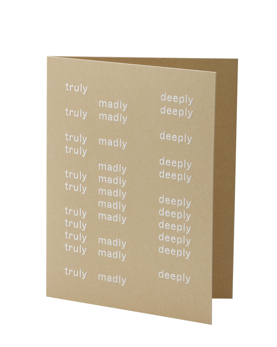 Greeting Card: truly madly deeply
